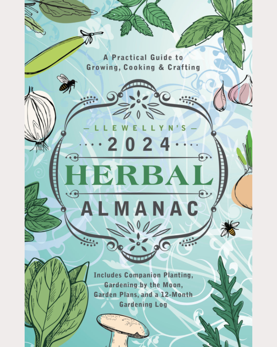 Llewellyn's 2024 Herbal Almanac