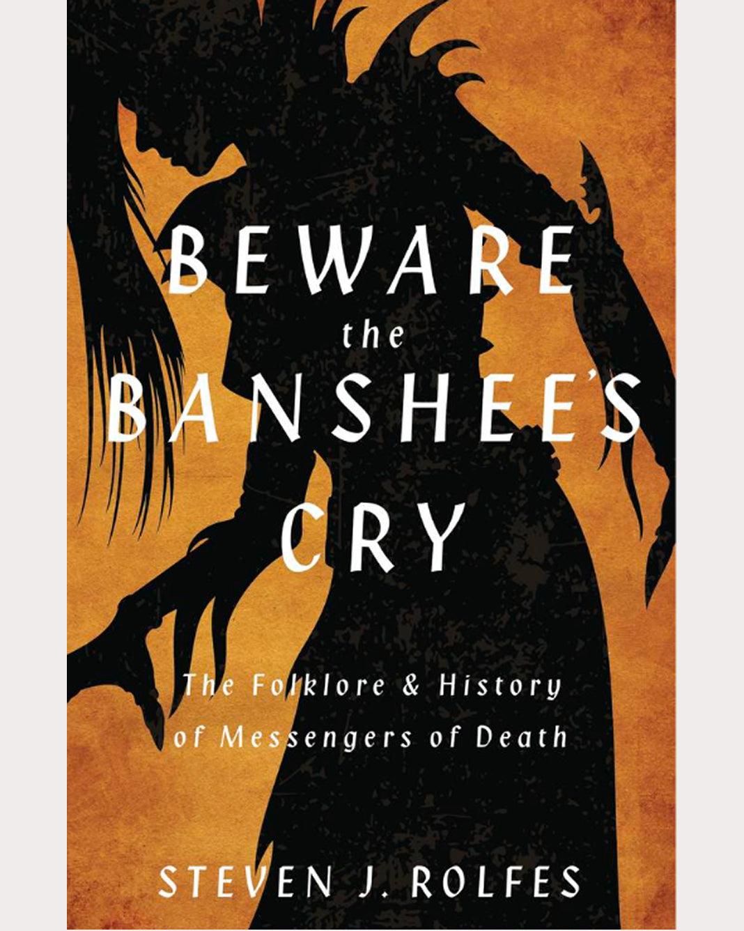 Beware the Banshee's Cry