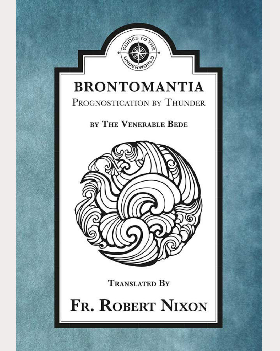 Brontomantia: Prognostication by Thunder