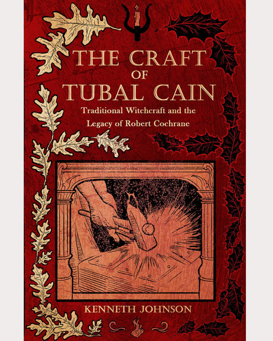 The Craft of Tubal Cain