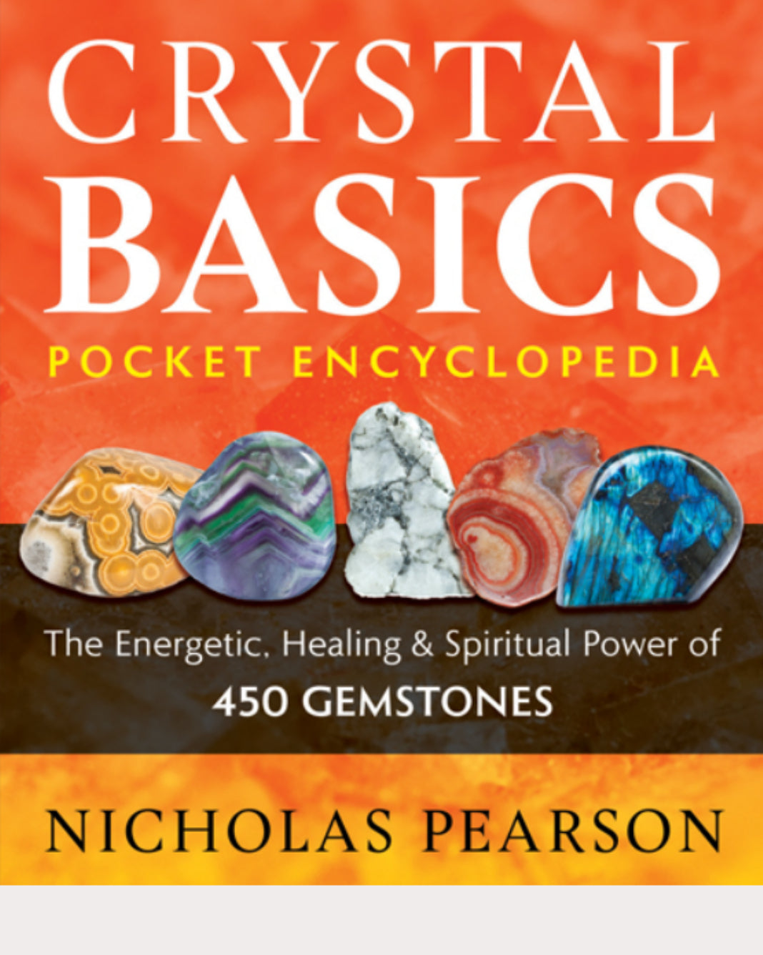 Crystal Basics Pocket Encyclopedia