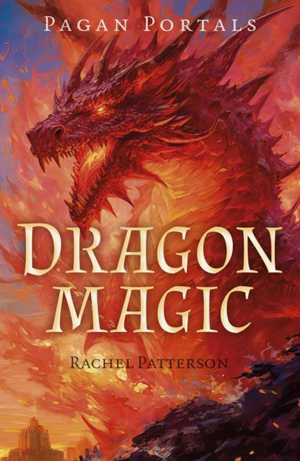 Pagan Portals | Dragon Magic