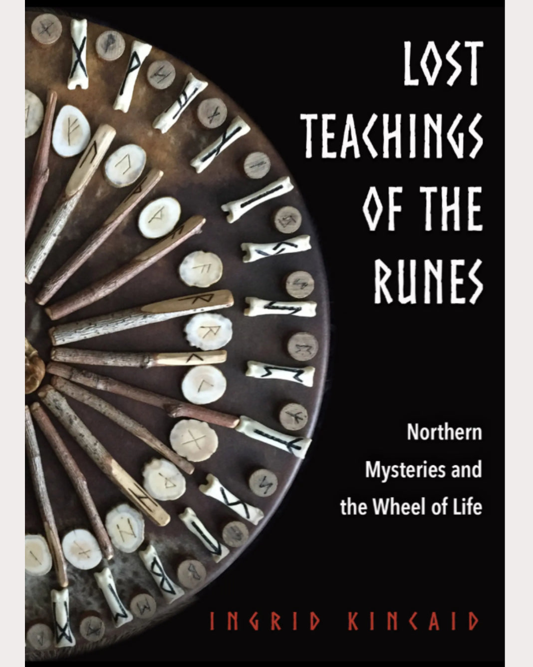Lost Teachings of the Runes