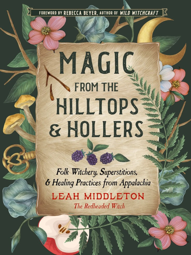 Magic from the Hilltops & Hollers