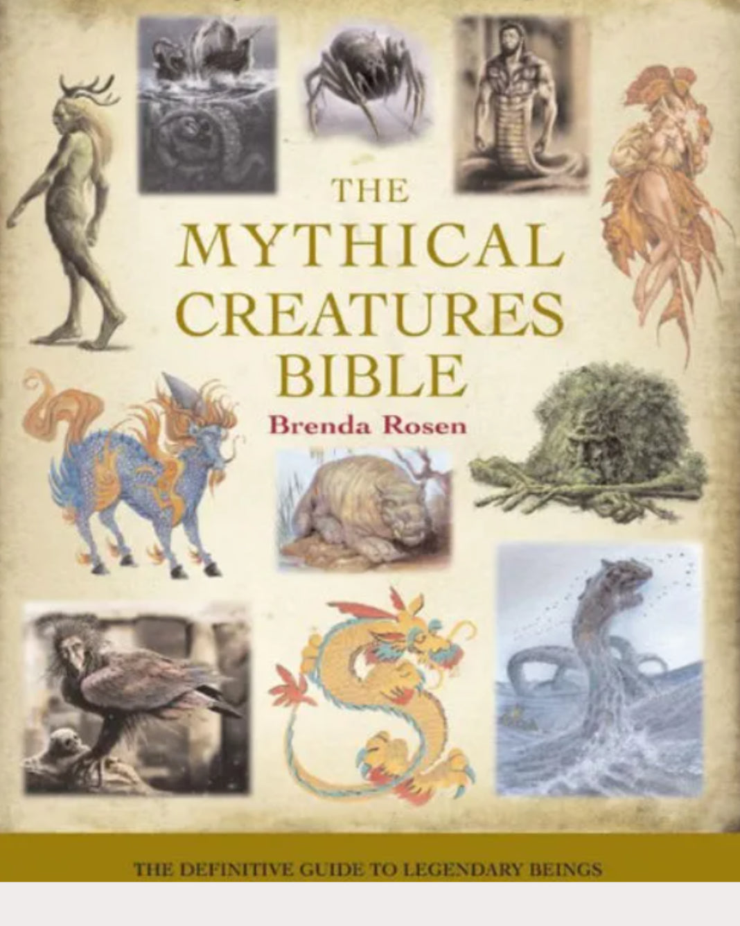 The Mythical Creatures Bible
