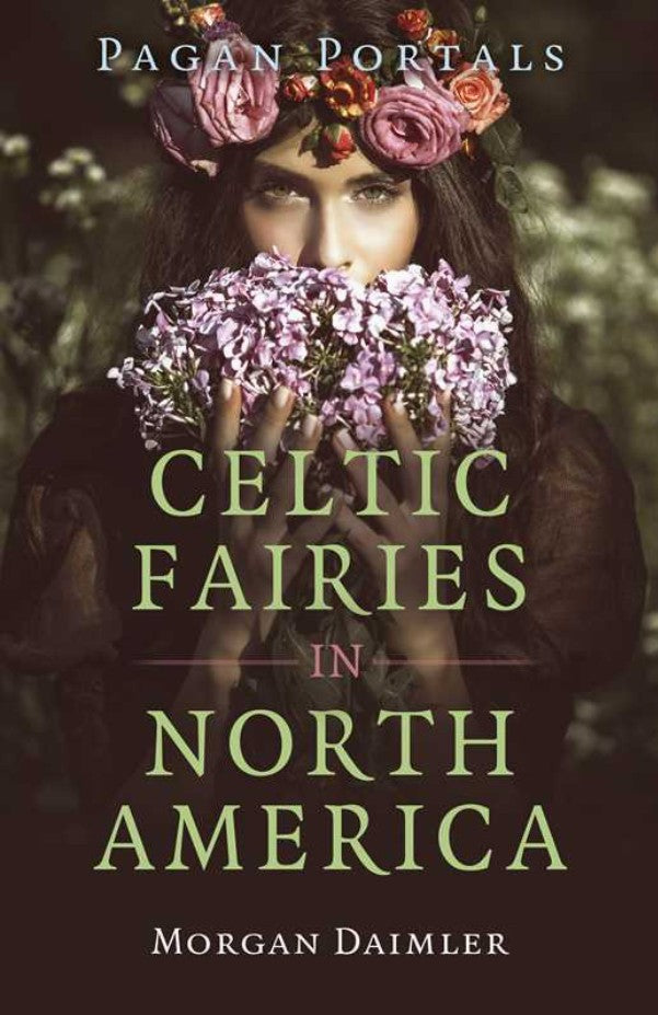 Pagan Portals | Celtic Fairies in North America