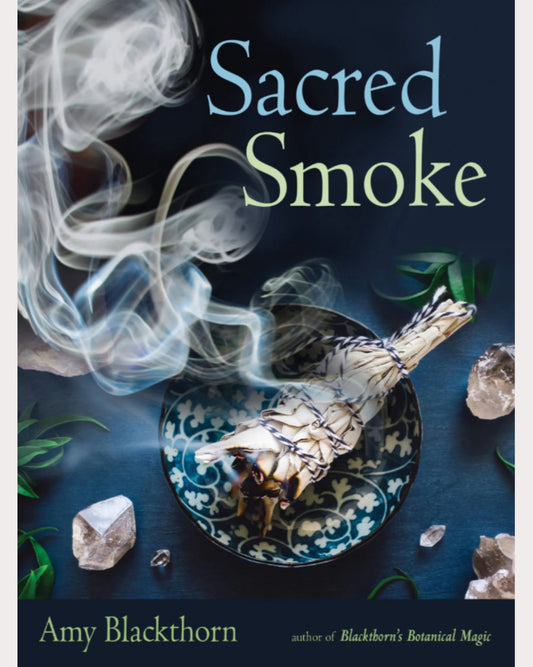 Sacred Smoke