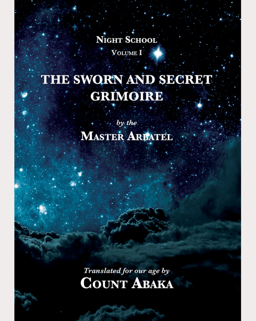 The Sworn and Secret Grimoire