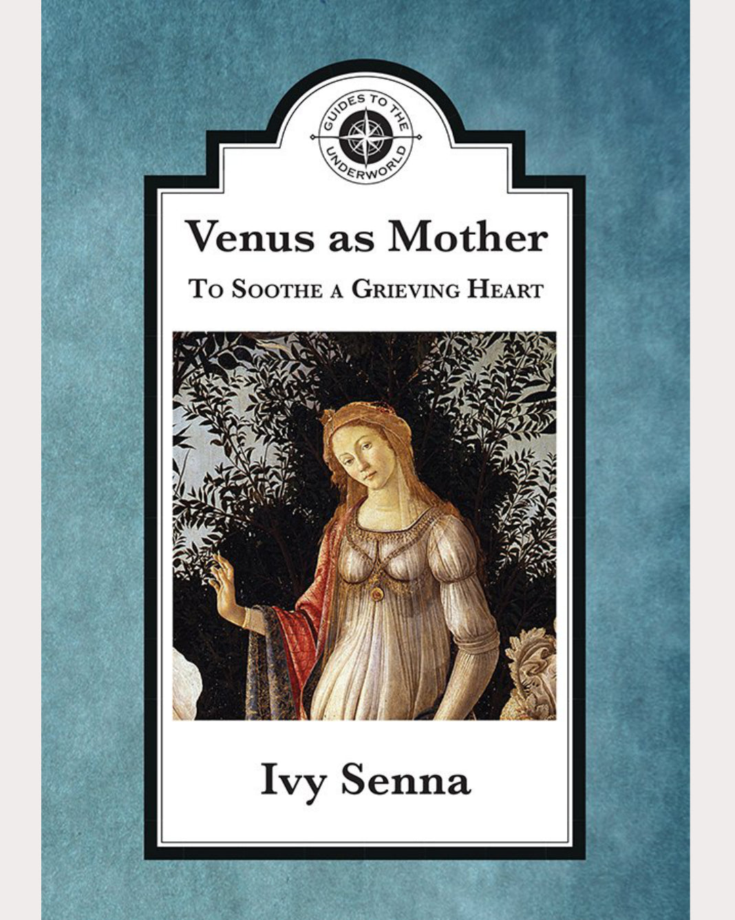 Venus as Mother: To Soothe a Grieving Heart