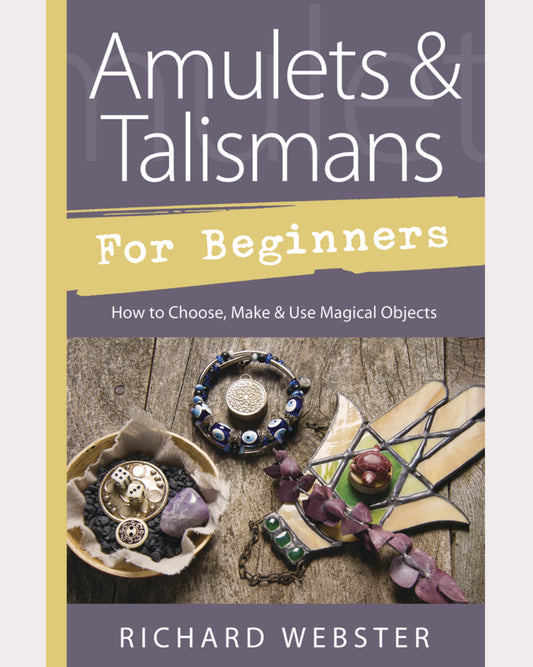 Amulets and Talismans for Beginners