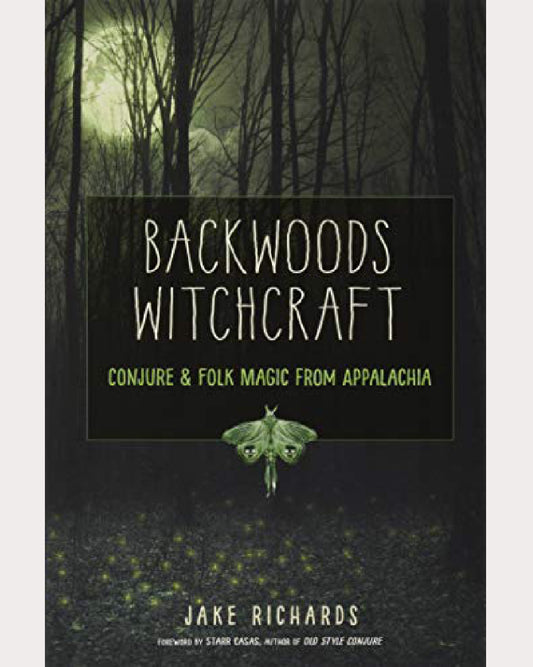 Backwoods Witchcraft