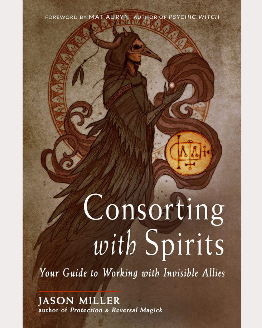 Book cover for Jason Miller's Consorting with Spirits. 