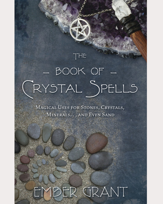 The Book of Crystal Spells