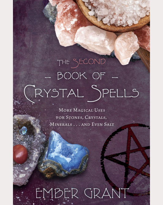 The Second Book of Crystal Spells