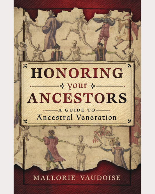 Honoring Your Ancestors