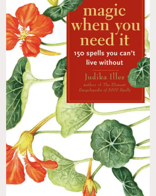 Magic When You Need It