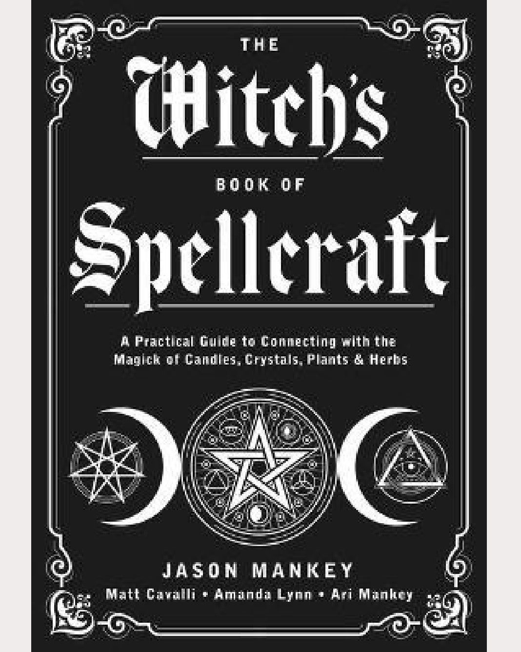 The Witch's Book of Spellcraft