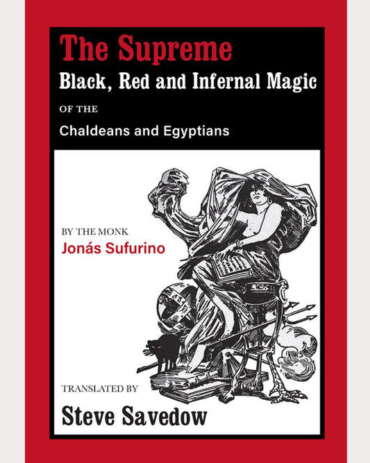 The Supreme Black, Red & Infernal Magic