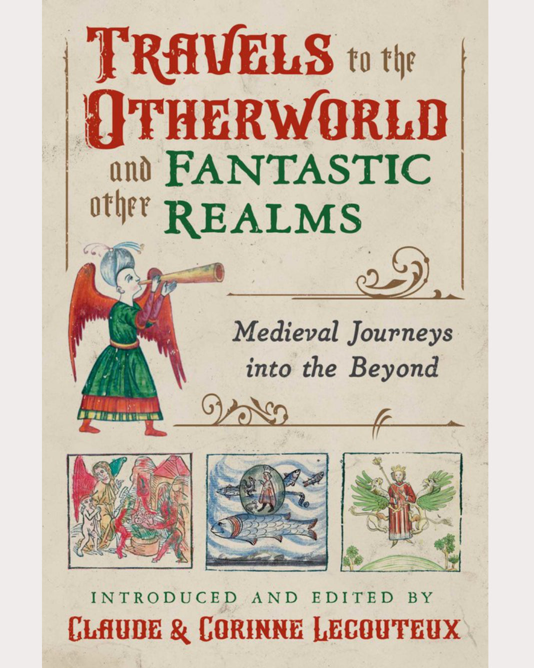 Travels to the Otherworld and Other Fantastic Realms