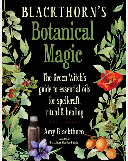 Blackthorn's Botanical Magic