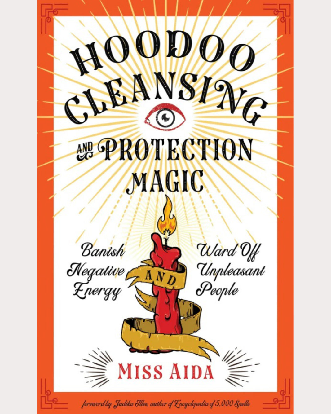 Hoodoo Cleansing & Protection Magic
