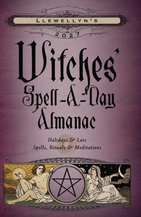 Llewellyn's 2027 Witches' Spell-A-Day Almanac
