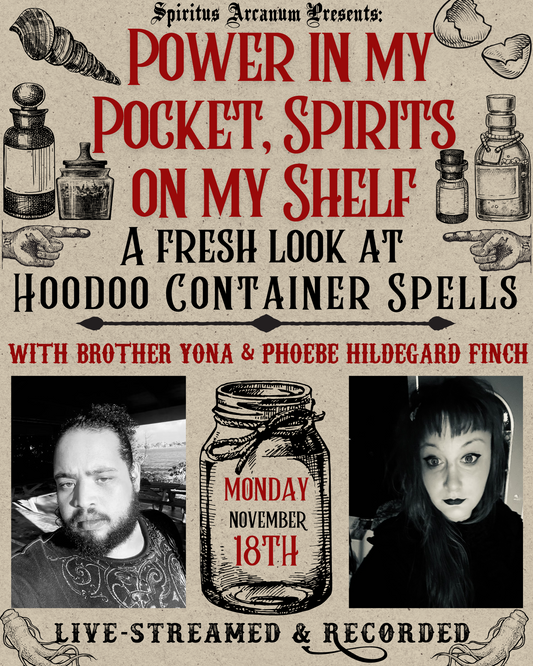 Power in my Pocket, Spirits on my Shelf: A fresh look at hoodoo container spells