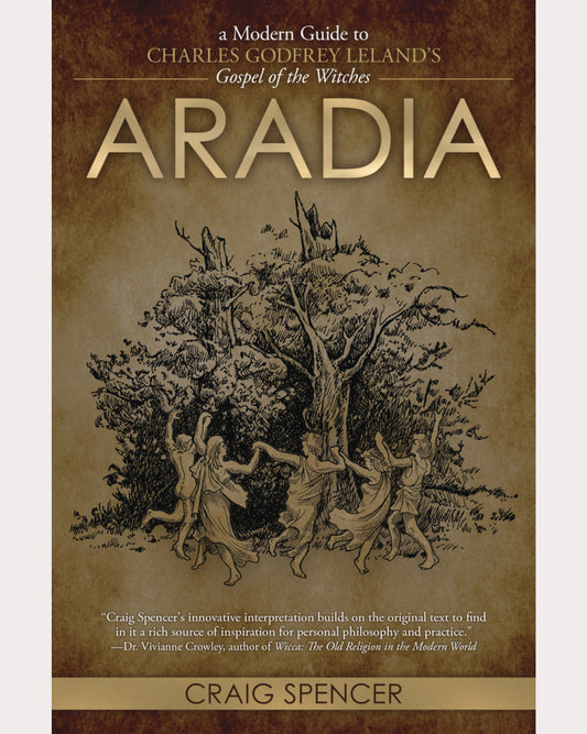 Aradia | A Modern Guide to the Gospel of the Witches