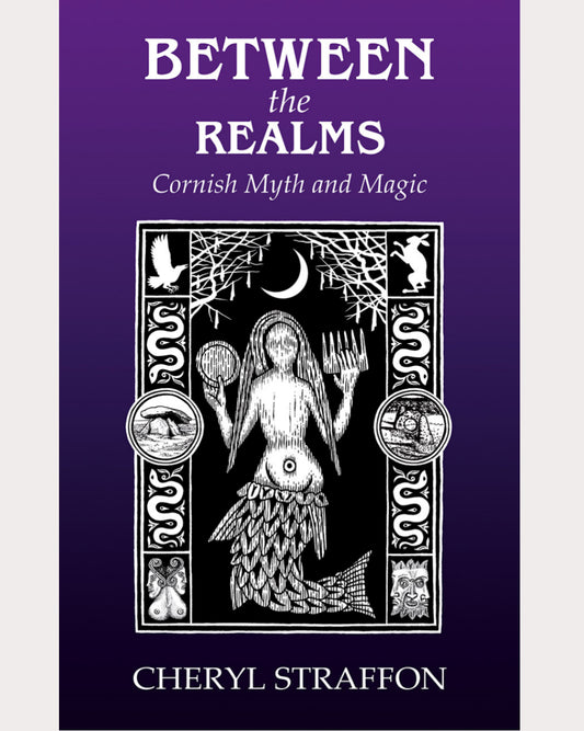 Between the Realms | Cornish Myth and Magic