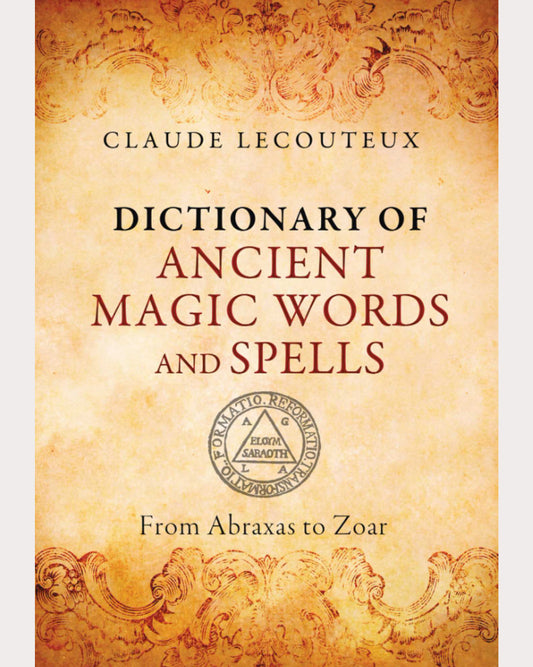 Dictionary of Ancient Magic Words and Spells