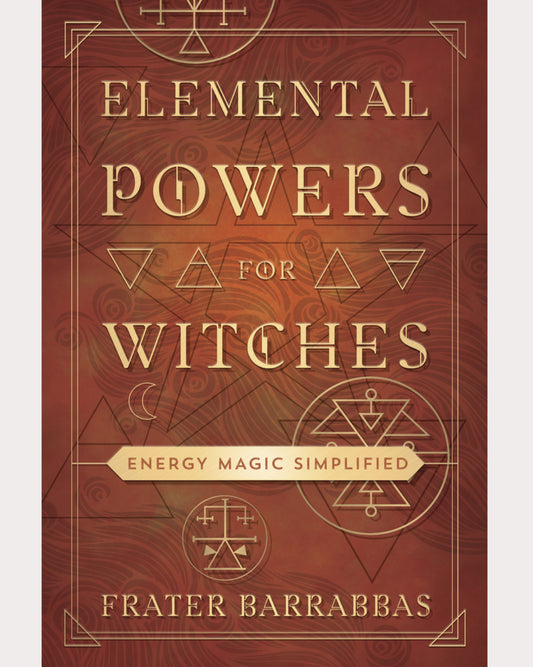 Elemental Powers for Witches