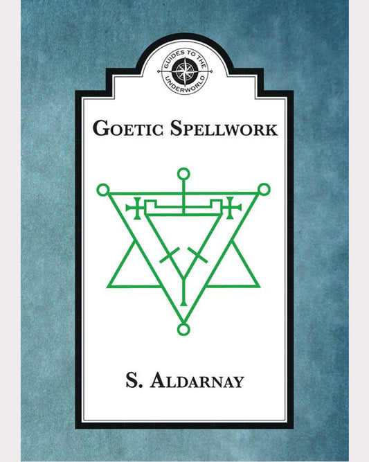 Goetic Spellwork