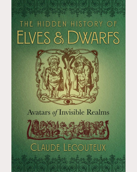 The Hidden History of Elves and Dwarfs