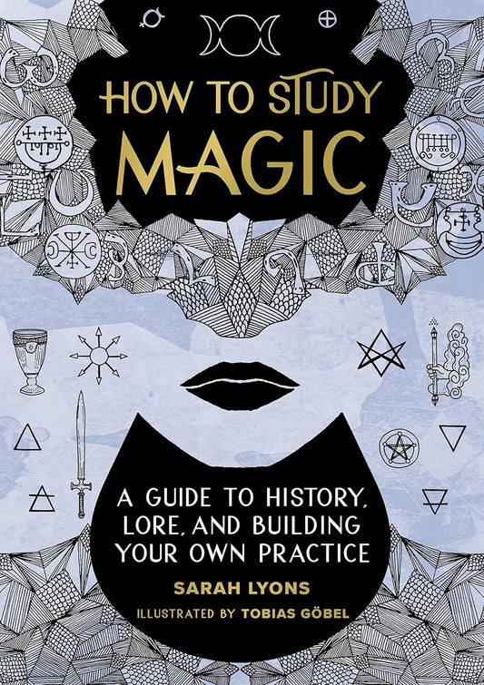 How to Study Magic
