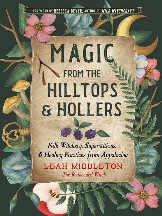 Magic from the Hilltops & Hollers