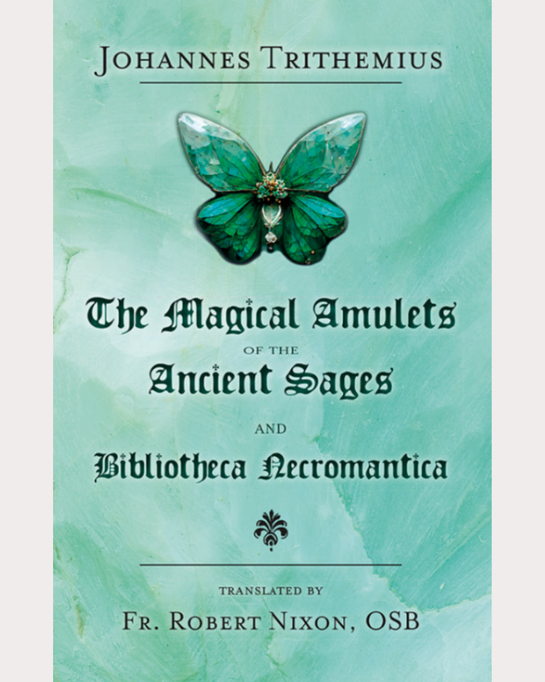 Magical Amulets of the Ancient Sages and Bibliotheca Necromantica