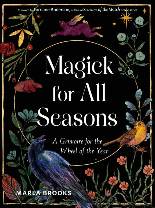 Magick for All Seasons