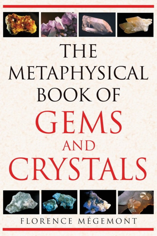 Metaphysical Book of Gems & Crystals