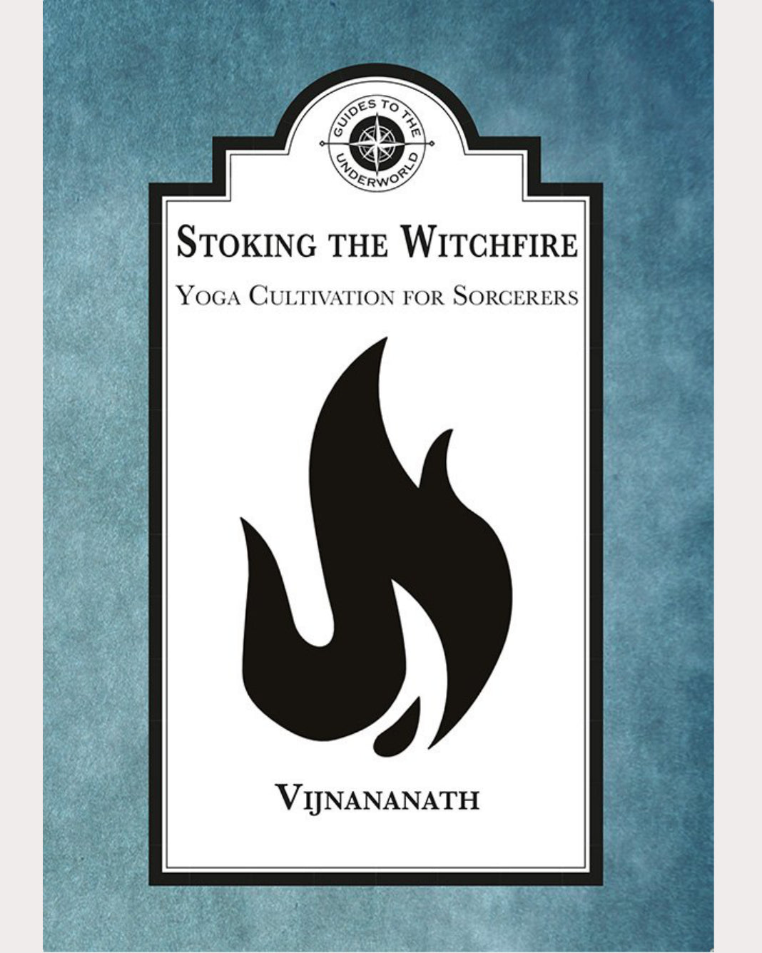 Stoking the Witchfire