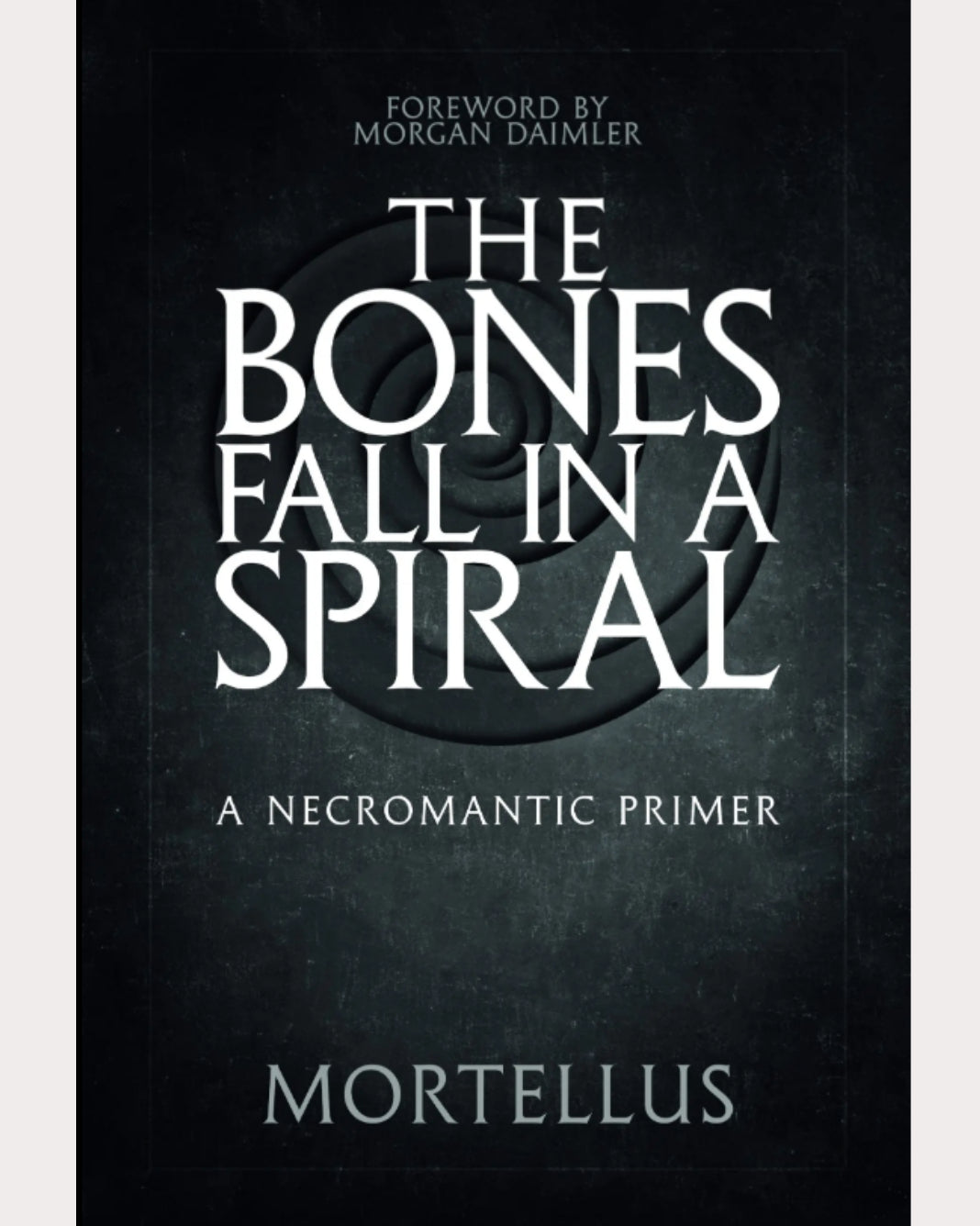 The Bones Fall in a Spiral