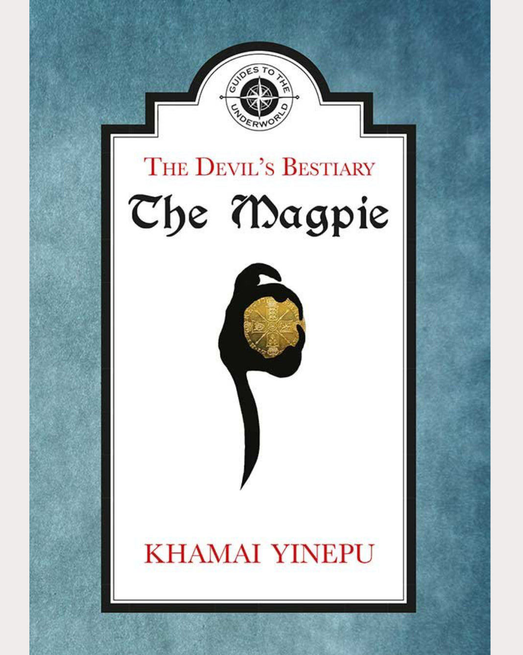 The Devil's Bestiary: The Magpie