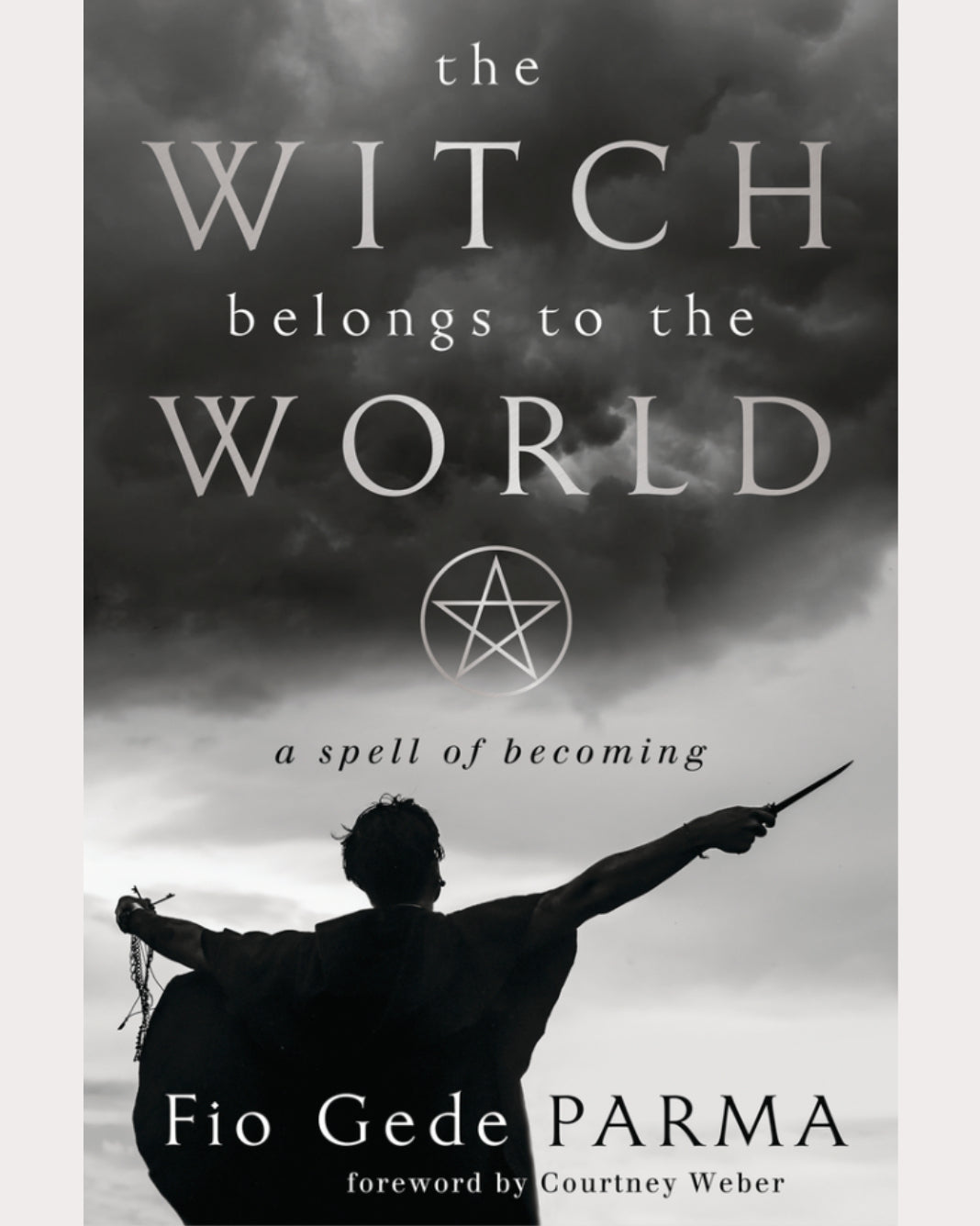 The Witch Belongs to the World