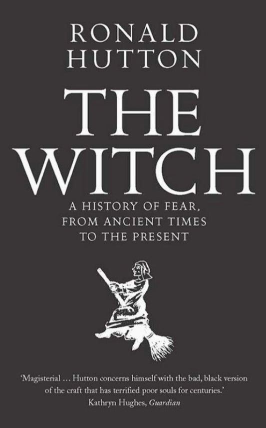 The Witch | A History of Fear, from Ancient Times to the Present