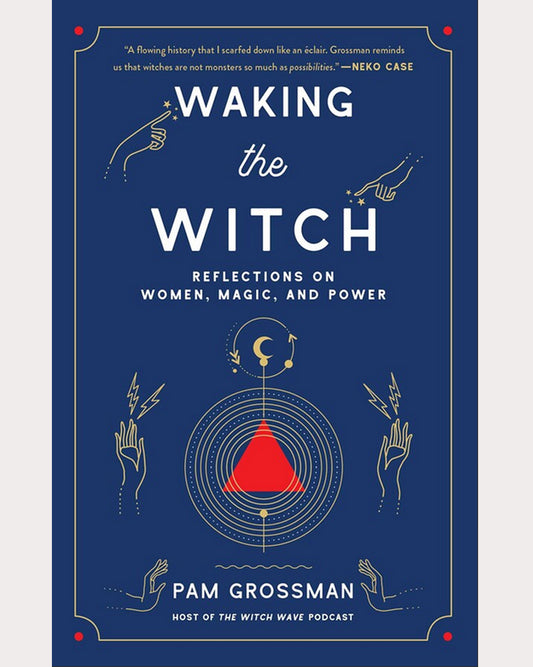 Waking the Witch