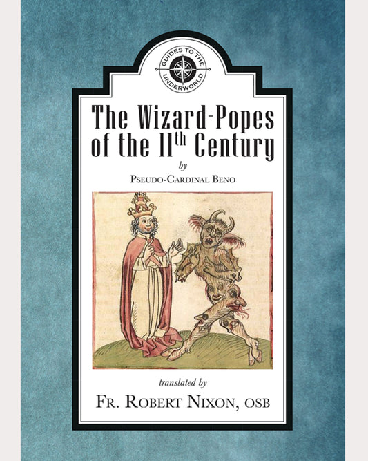 The Wizard Popes of the 11th Century
