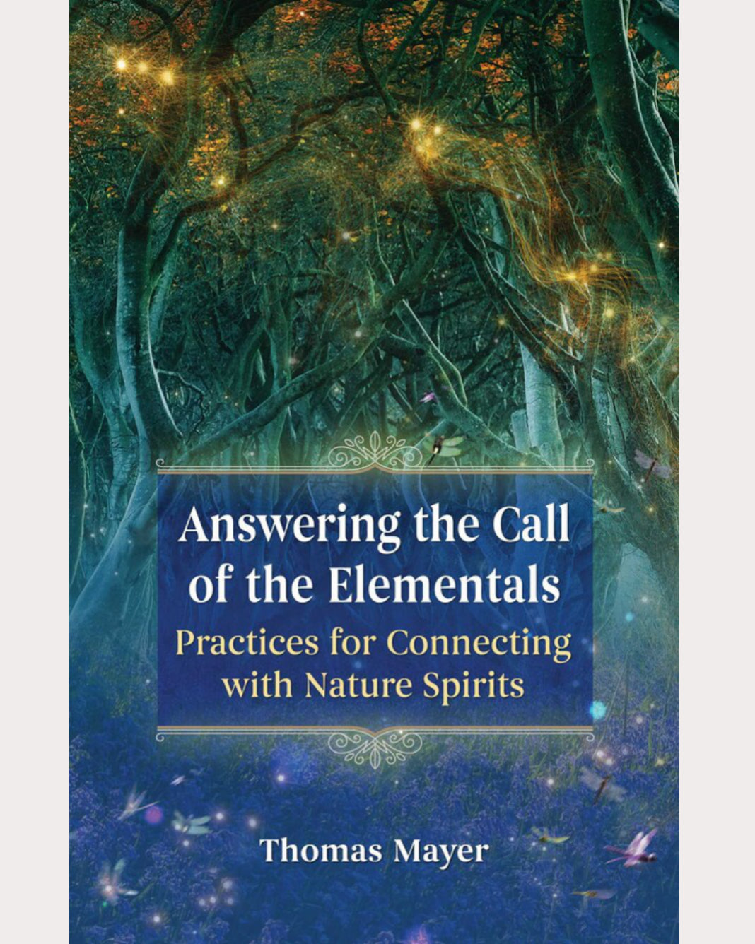 Answering the Call of the Elementals