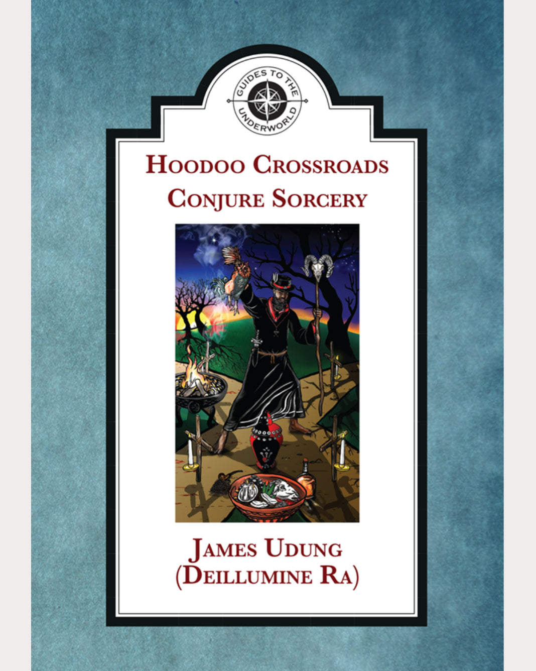 Hoodoo Crossroads Conjure Sorcery