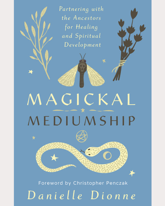 Magickal Mediumship